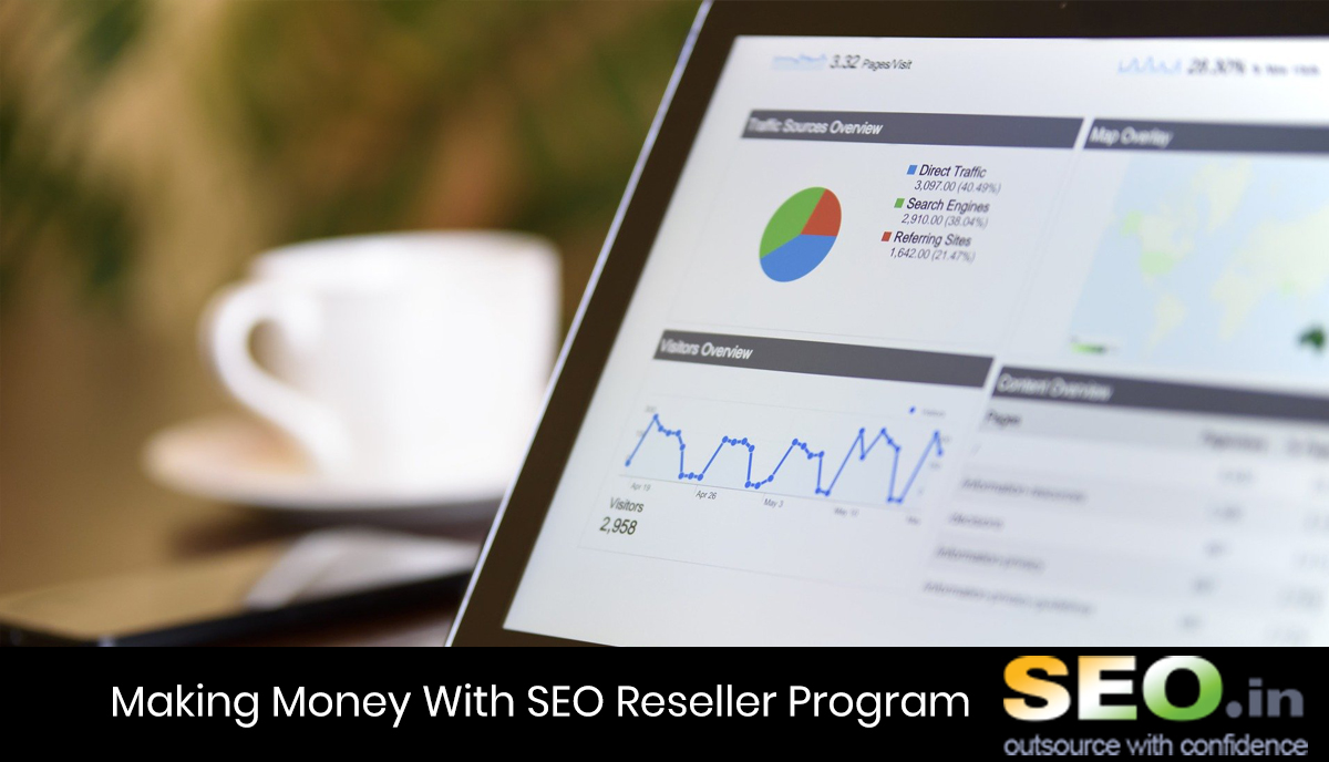 Making-Money-With-SEO-Reseller-Program 