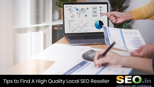 Tips-to-Find-A-High-Quality-Local-SEO-Reseller